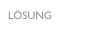 LÖSUNG