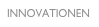 INNOVATIONEN